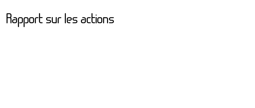 Rapport sur les actions
